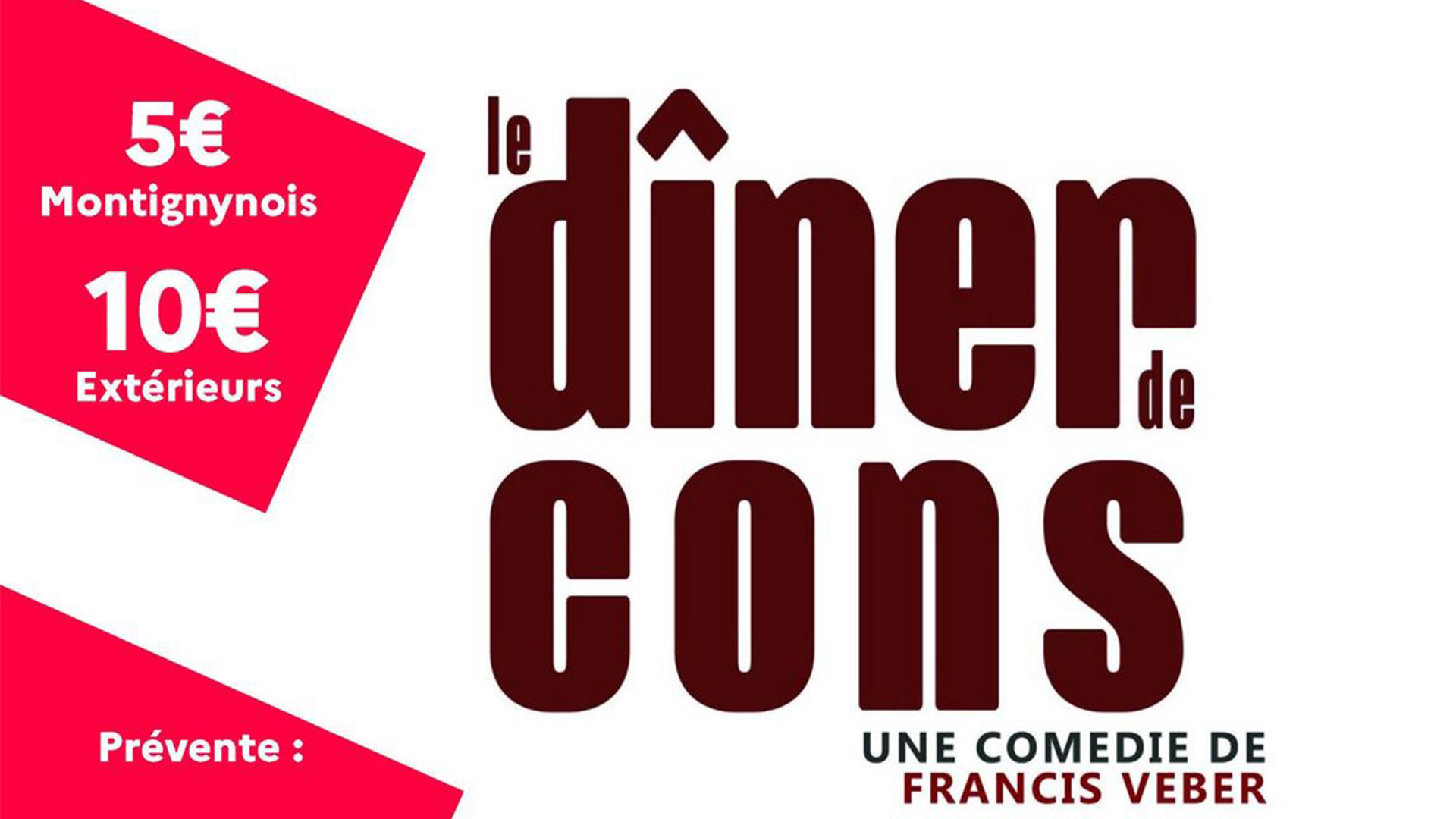 MONTIGNY-EN-GOHELLE : Le diner de cons – Mercredi 2 octobre