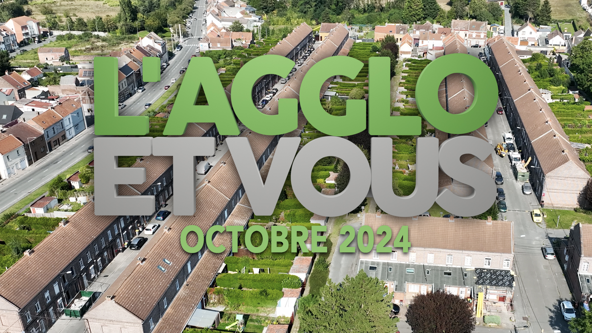 L’AGGLO ET VOUS – OCTOBRE 2024